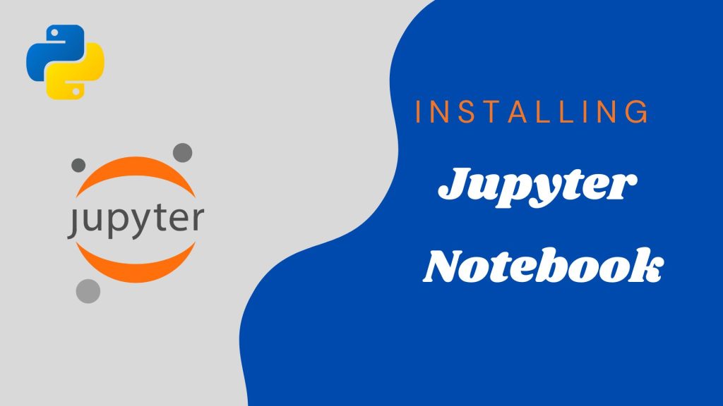 install jupyter notebook using pip