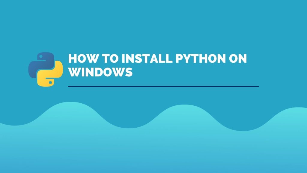 how to install python on windows